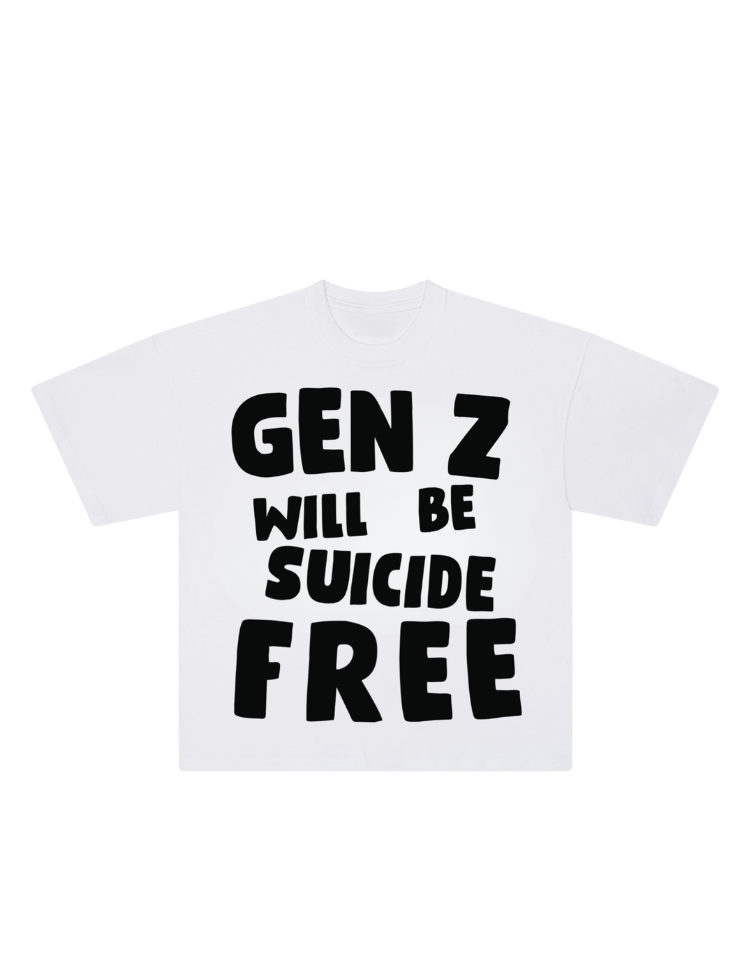 NEUTRAL GEN Z WILL BE SUICIDE FREE TEES