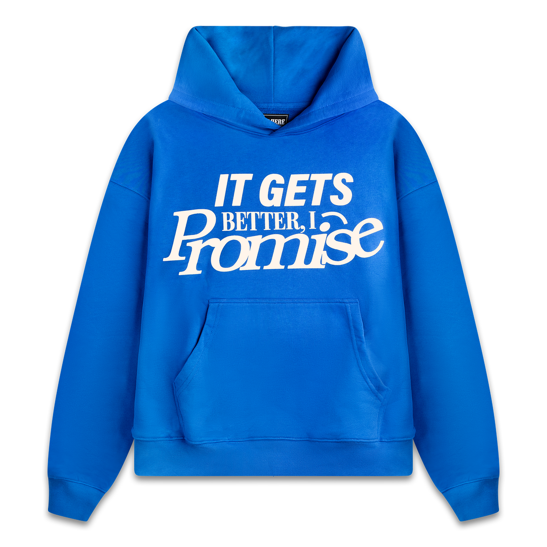 "IT GETS BETTER" HOODIE