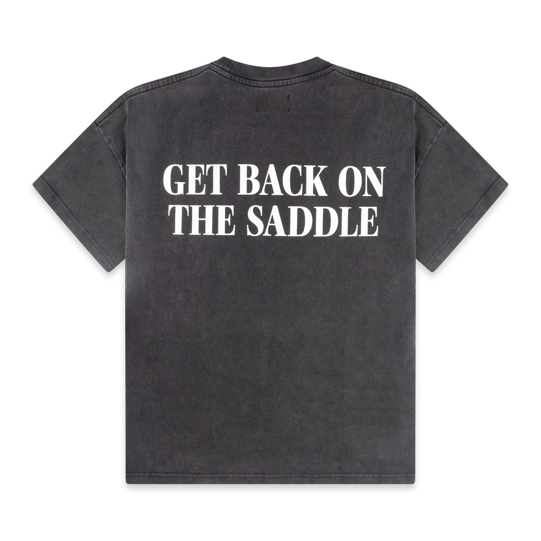 "GET BACK ON THE SADDLE" TEE