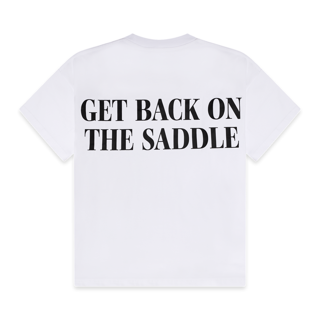 "GET BACK ON THE SADDLE" TEE